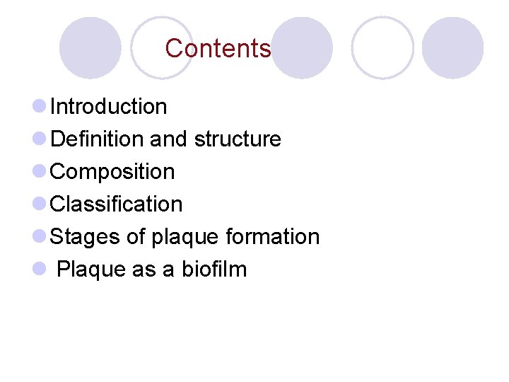 Contents l Introduction l Definition and structure l Composition l Classification l Stages of Contents l Introduction l Definition and structure l Composition l Classification l Stages of