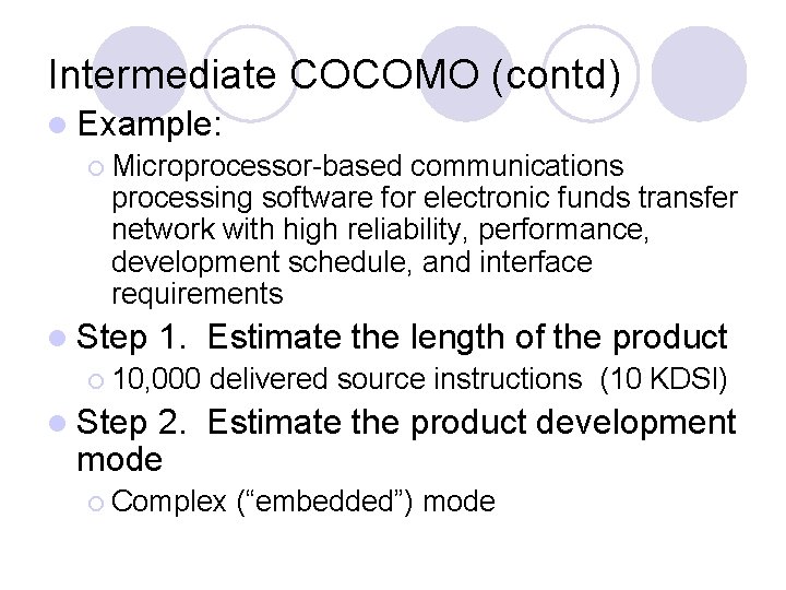 revolutionary project use embedded cocomo model