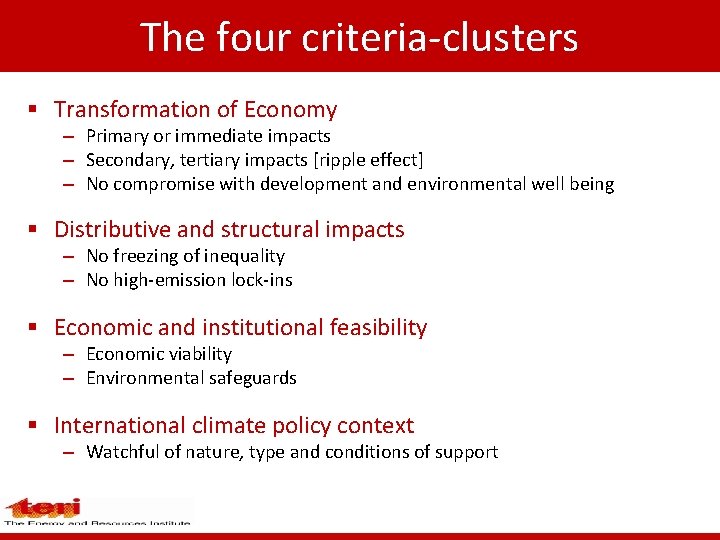 The four criteria-clusters § Transformation of Economy – Primary or immediate impacts – Secondary,