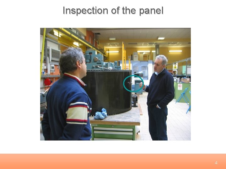 Inspection of the panel 4 