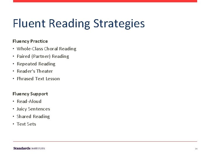 Fluent Reading Strategies Fluency Practice • Whole‐Class Choral Reading • Paired (Partner) Reading • Fluent Reading Strategies Fluency Practice • Whole‐Class Choral Reading • Paired (Partner) Reading •