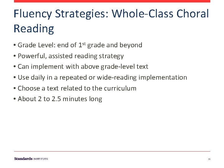 Fluency Strategies: Whole‐Class Choral Reading • Grade Level: end of 1 st grade and Fluency Strategies: Whole‐Class Choral Reading • Grade Level: end of 1 st grade and