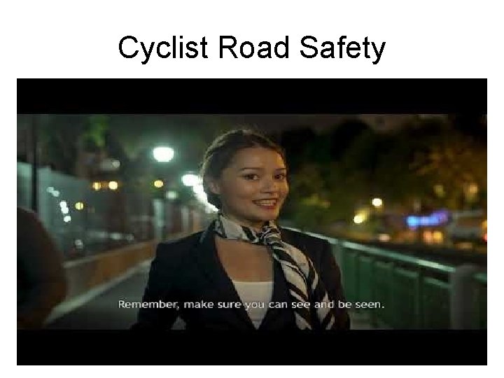 Cyclist Road Safety 