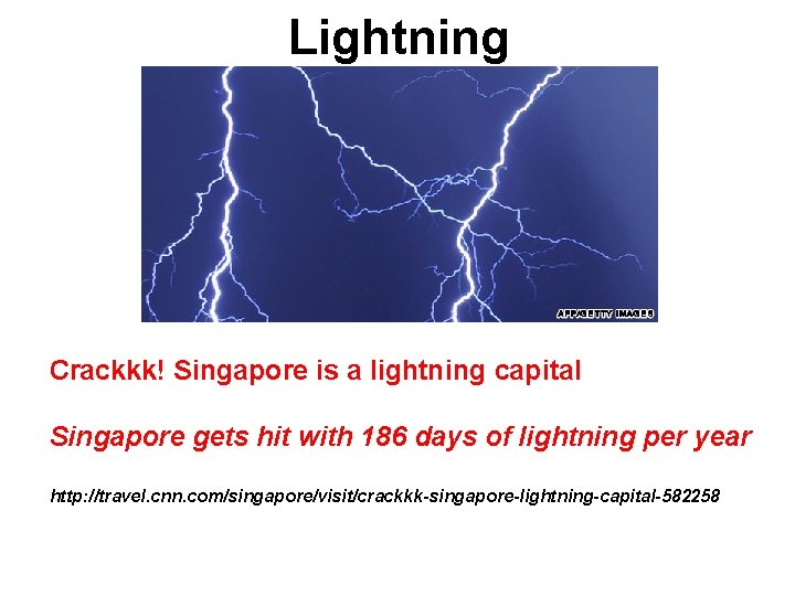 Lightning Crackkk! Singapore is a lightning capital Singapore gets hit with 186 days of