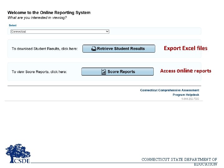 Export Excel files Access online reports CONNECTICUT STATE DEPARTMENT OF EDUCATION 