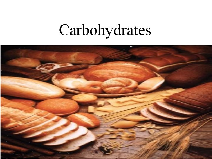 Carbohydrates 