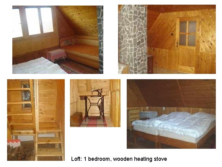 Loft: 1 bedroom, wooden heating stove 