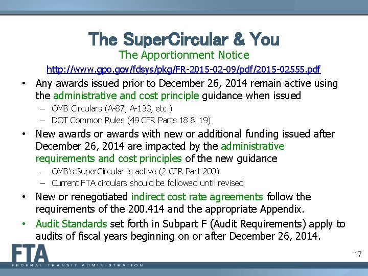 The Super. Circular & You The Apportionment Notice http: //www. gpo. gov/fdsys/pkg/FR-2015 -02 -09/pdf/2015