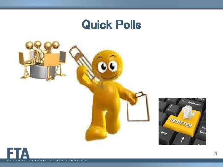 Quick Polls 9 