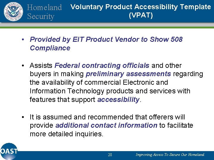 Homeland Security Voluntary Product Accessibility Template (VPAT) • Provided by EIT Product Vendor to