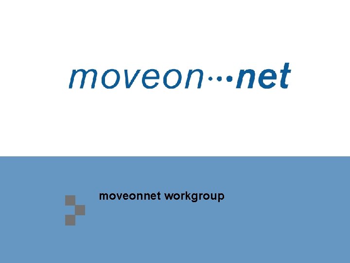 moveonnet workgroup 