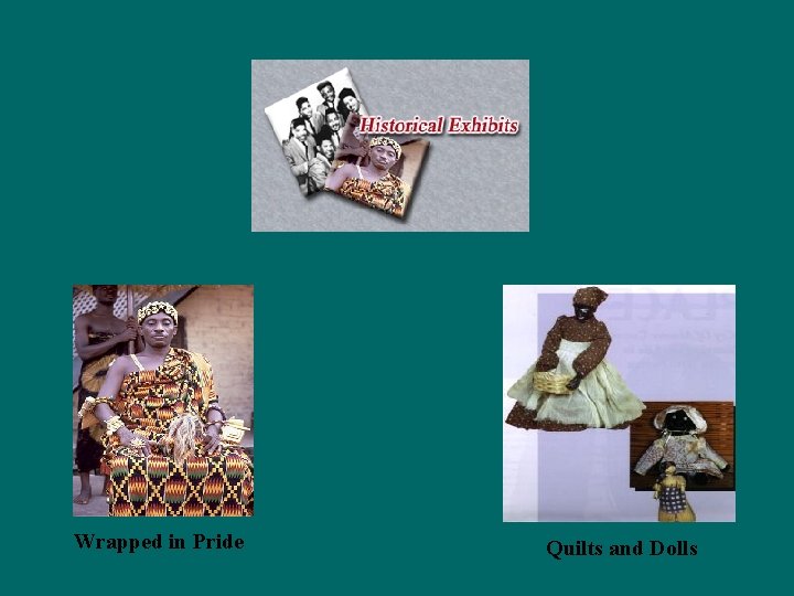 Wrapped in Pride Quilts and Dolls 