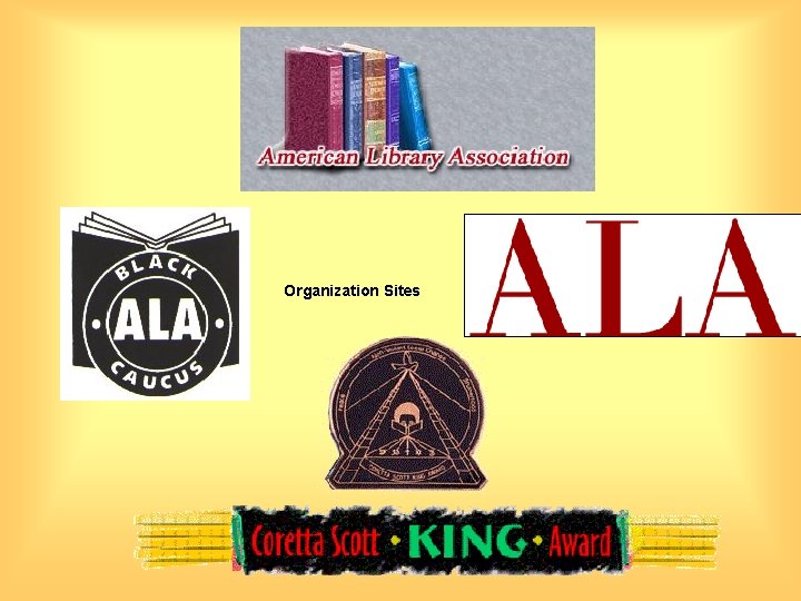  Organization Sites 