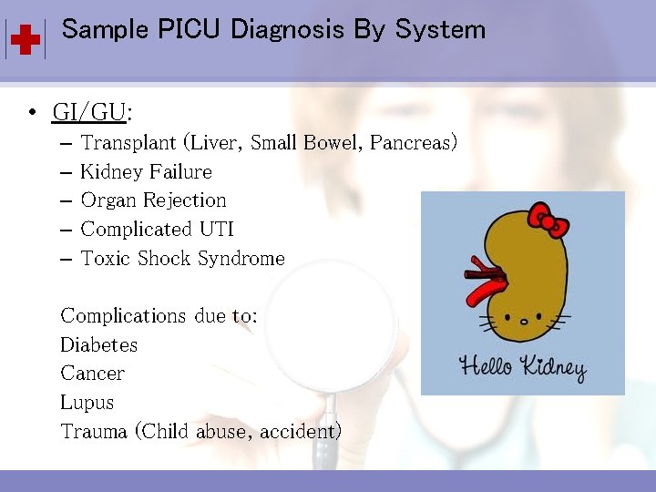 Sample PICU Diagnosis By System Click to edit Master title style • GI/GU: Click