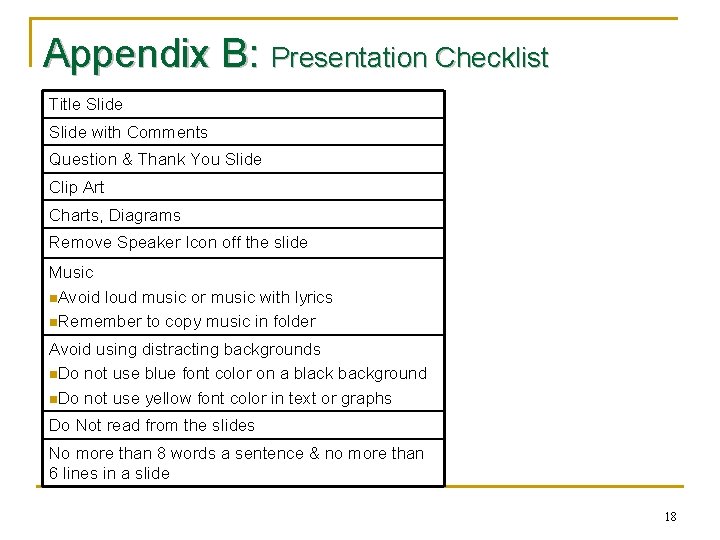 Appendix B: Presentation Checklist Title Slide with Comments Question & Thank You Slide Clip Appendix B: Presentation Checklist Title Slide with Comments Question & Thank You Slide Clip