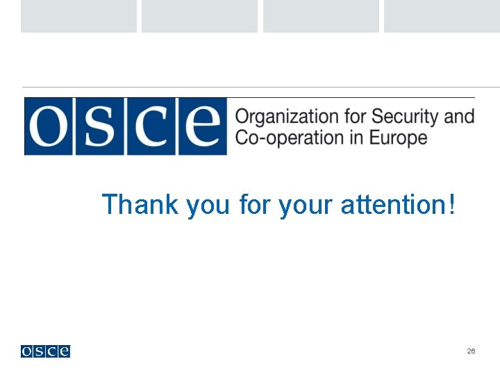 Thank you for your attention! 26 