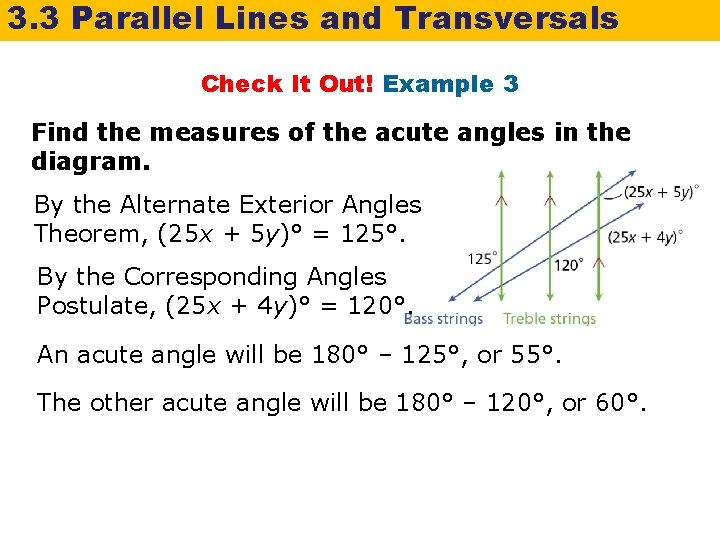 3. 3 Parallel Lines and Transversals Check It Out! Example 3 Find the measures