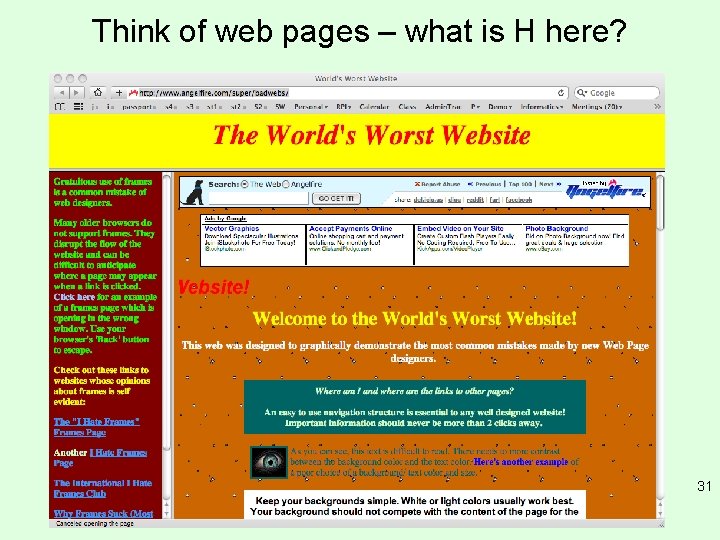 Think of web pages – what is H here? 31 Think of web pages – what is H here? 31