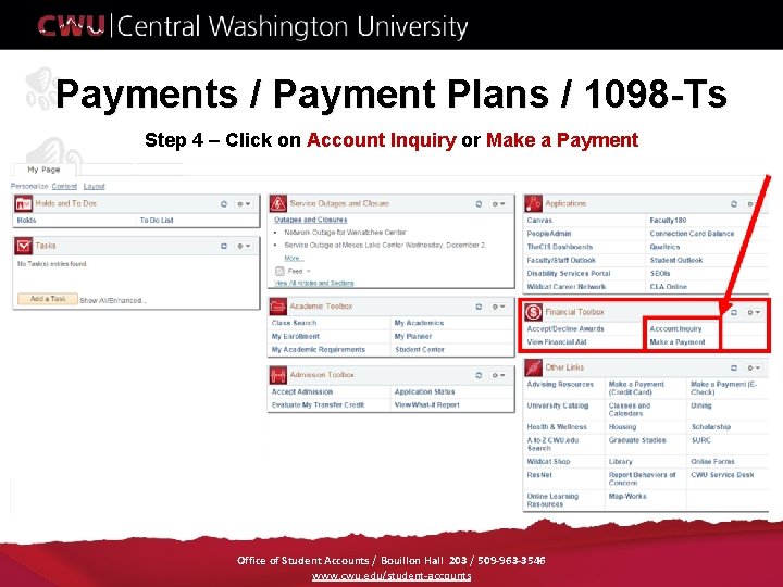 Payments / Payment Plans / 1098 -Ts Step 4 – Click on Account Inquiry