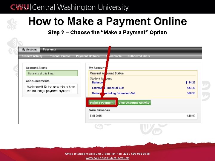 How to Make a Payment Online Step 2 – Choose the “Make a Payment”