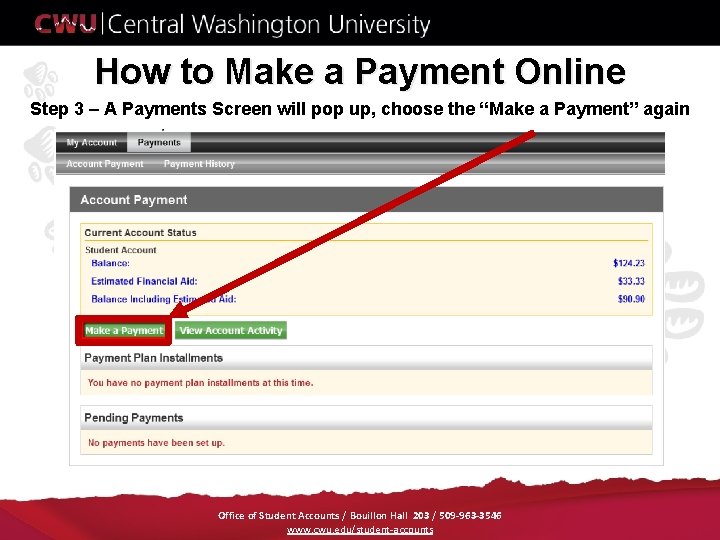 How to Make a Payment Online Step 3 – A Payments Screen will pop