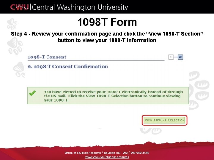 1098 T Form Step 4 - Review your confirmation page and click the “View