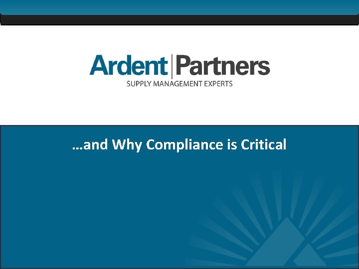 …and Why Compliance is Critical 20 