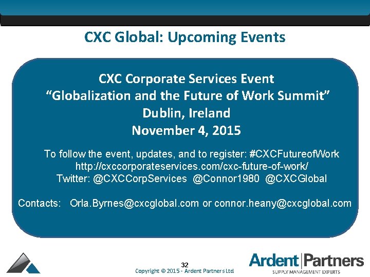 CXC Global: Upcoming Events CXC Corporate Services Event “Globalization and the Future of Work