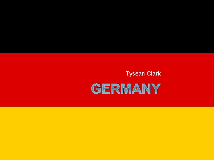 Tysean Clark GERMANY 