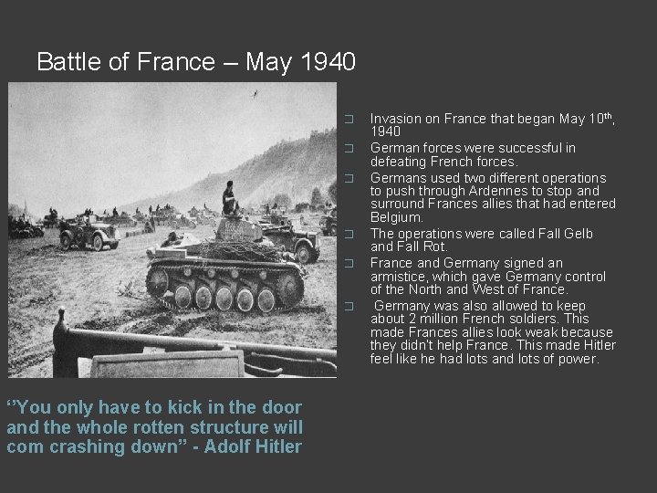 Battle of France – May 1940 � � � ‘’You only have to kick