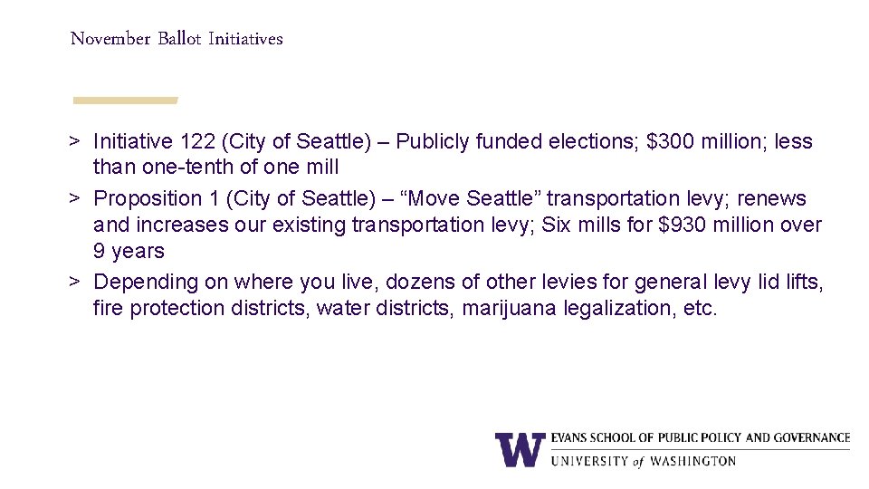 November Ballot Initiatives > Initiative 122 (City of Seattle) – Publicly funded elections; $300