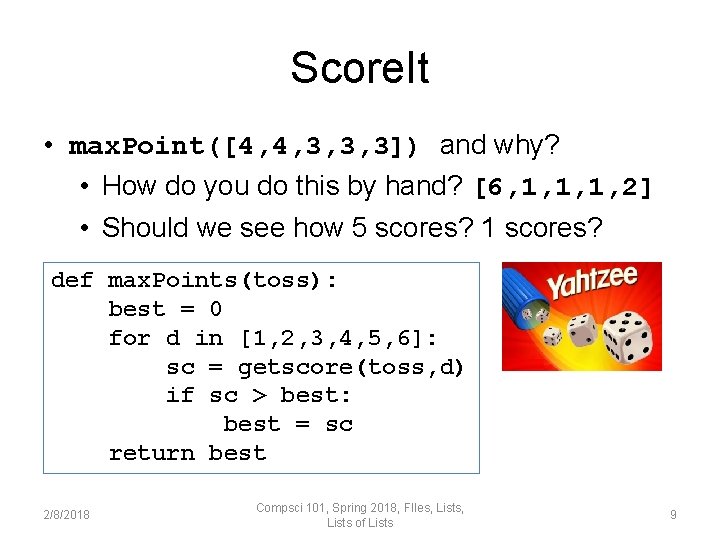 Score. It • max. Point([4, 4, 3, 3, 3]) and why? • How do