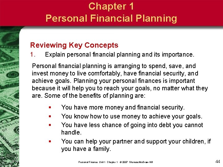 Chapter 1 Personal Financial Planning Reviewing Key Concepts 1. Explain personal financial planning and