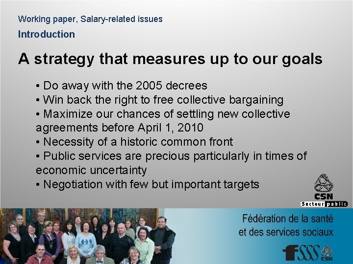Working paper, Salary-related issues Introduction A strategy that measures up to our goals •