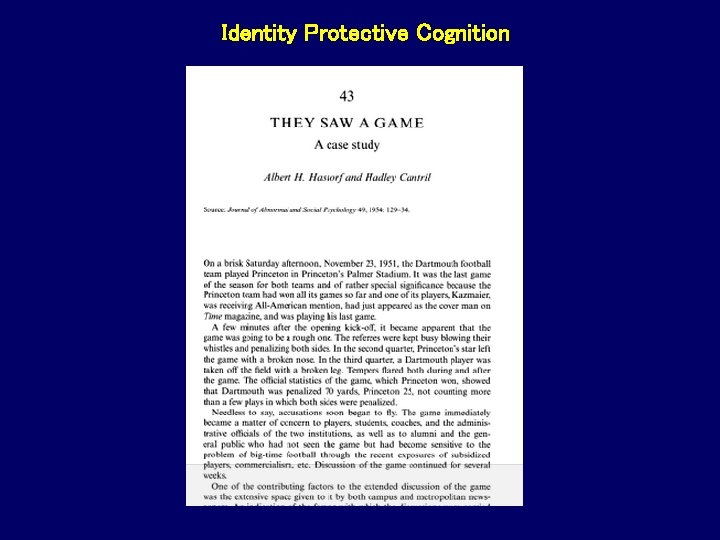 Identity Protective Cognition 