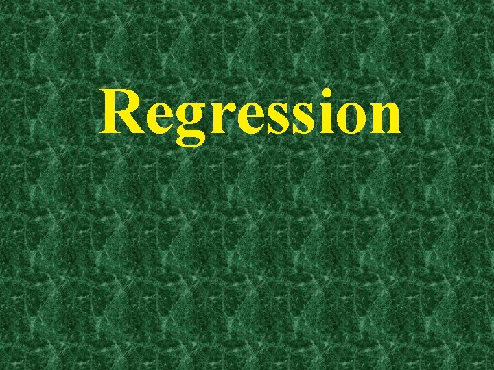 Regression 