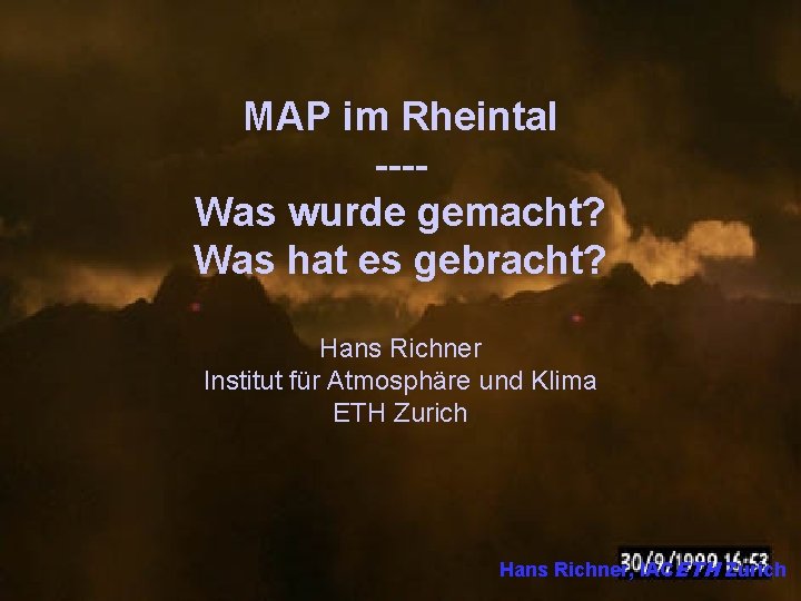 ZAMG, 28. Januar 2004, Wien MAP im Rheintal ---Was wurde gemacht? Was hat es