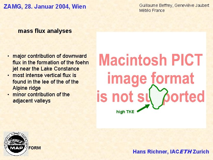 Guillaume Beffrey, Geneviève Jaubert Météo France ZAMG, 28. Januar 2004, Wien mass flux analyses