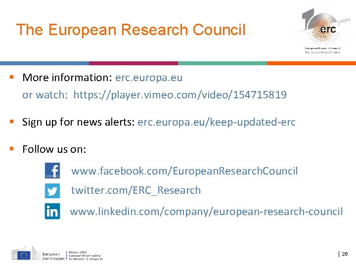 The European Research Council More information: erc. europa. eu or watch: https: //player. vimeo.