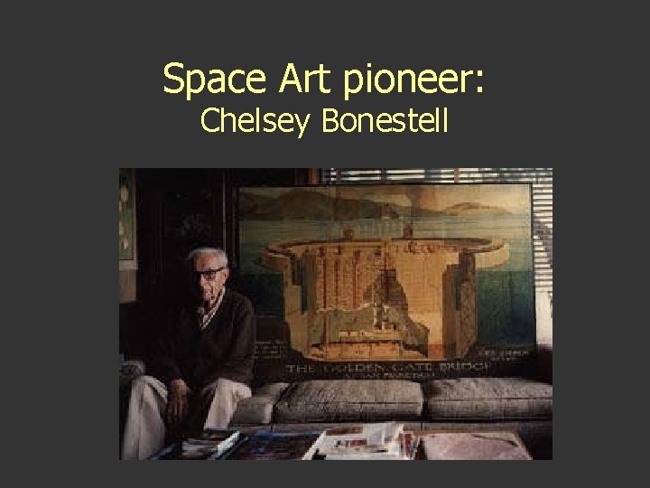 Space Art pioneer: Chelsey Bonestell Space Art pioneer: Chelsey Bonestell