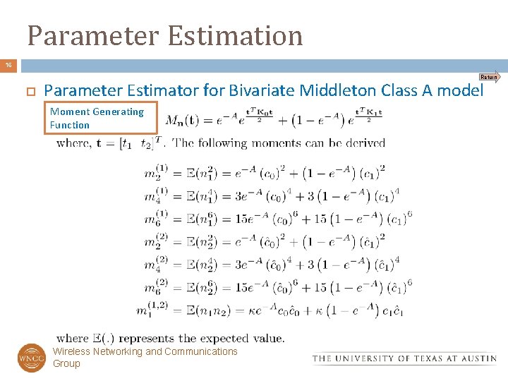 Parameter Estimation 16 Return Parameter Estimator for Bivariate Middleton Class A model Moment Generating