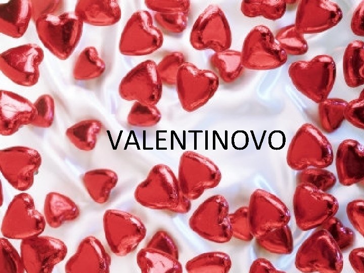 VALENTINOVO 