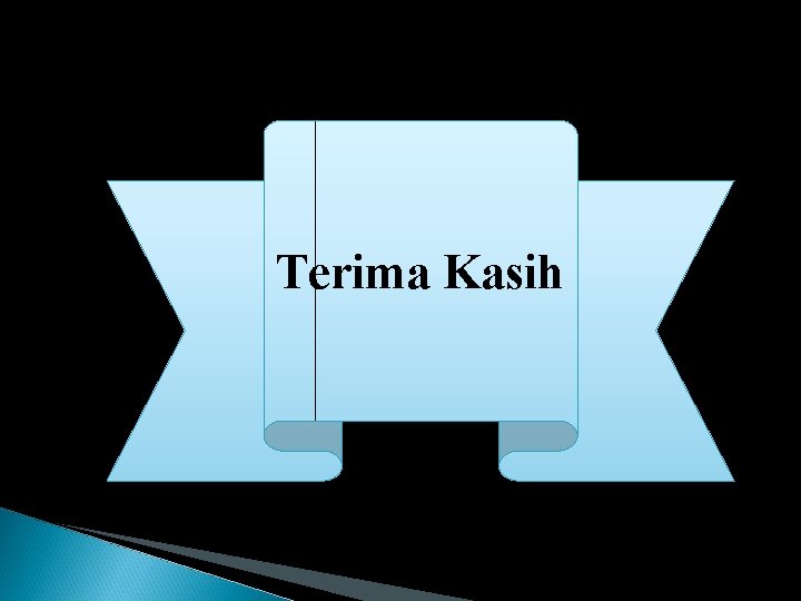 Terima Kasih 