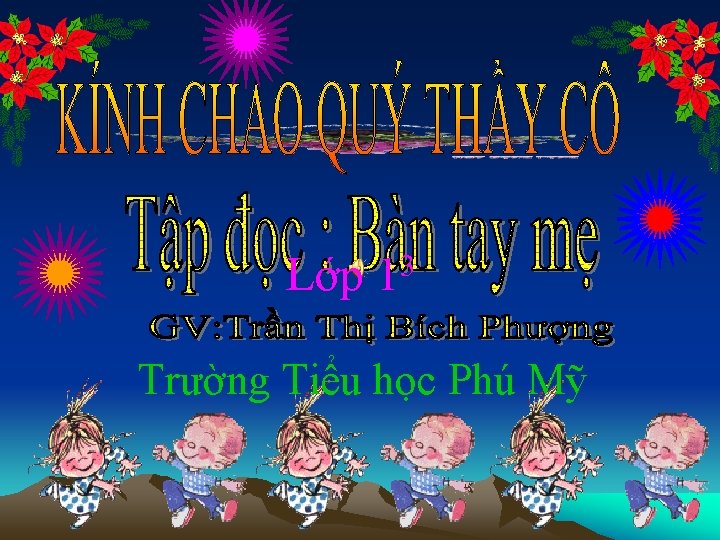 Lớp 3 1 Trường Tiểu học Phú Mỹ 