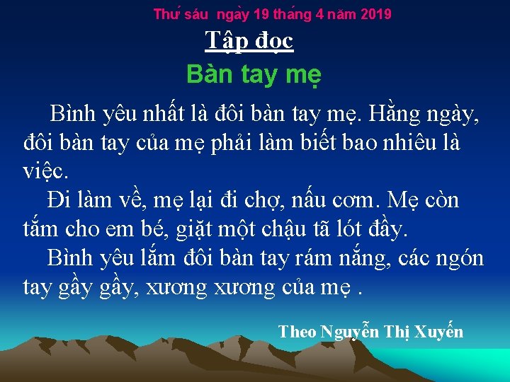 Thư sáu nga y 19 tha ng 4 năm 2019 Tập đọc Bàn tay