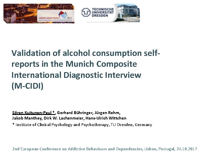 Validation of alcohol consumption selfreports in the Munich Composite International Diagnostic Interview (M-CIDI) Sören