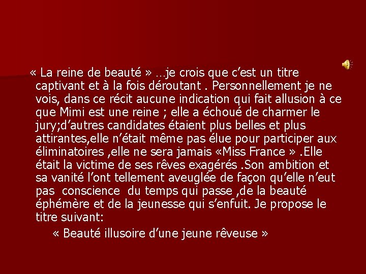« La reine de beauté » …je crois que c’est un titre captivant « La reine de beauté » …je crois que c’est un titre captivant