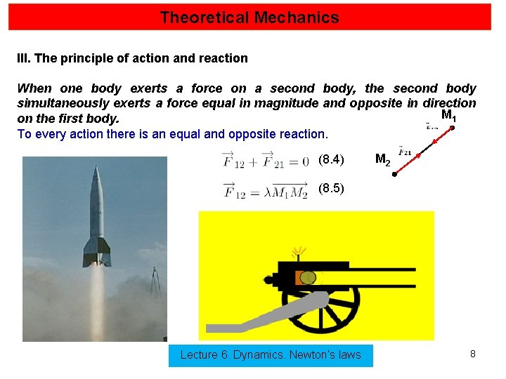 Dynamics Science Theoretical Mechanics 8 Dynamics Newtons laws Dynamics is