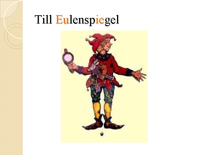 Till Eulenspiegel 