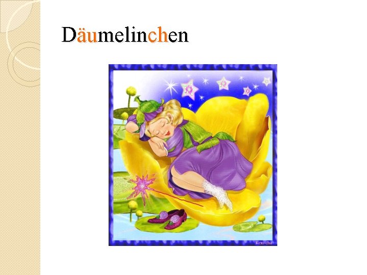 Däumelinchen 